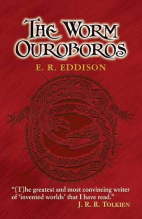 Worm Ouroboros by E. R. EDDISON