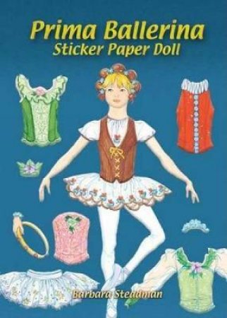 Prima Ballerina Sticker Paper Doll by BARBARA STEADMAN