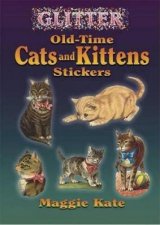 Glitter OldTime Cats and Kittens Stickers