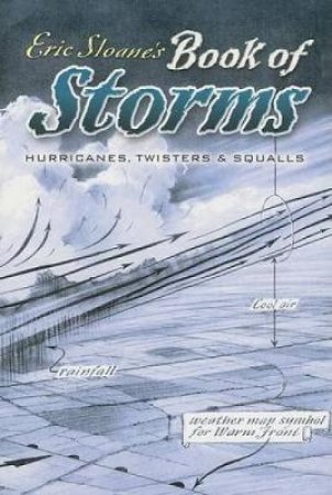 Eric Sloane's Book of Storms by ERIC SLOANE