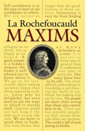 La Rochefoucauld Maxims by LA ROCHEFOUCAULD