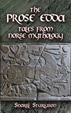 The Prose Edda by Snorri Sturluson & Arthur Gilchrist Brodeur