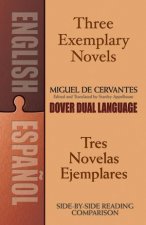 Three Exemplary NovelsTres novelas ejemplares