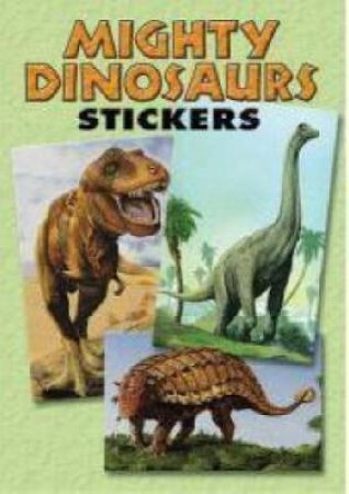 Mighty Dinosaurs Stickers by JAN SOVAK