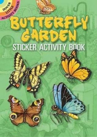 Butterfly Garden Sticker Activity Book by CATHY BEYLON