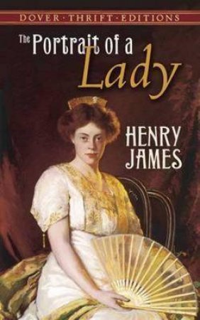 The Portrait Of A Lady by Henry James