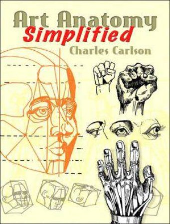 Art Anatomy Simplified by CHARLES CARLSON