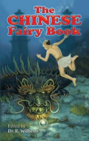 Chinese Fairy Book by R. WILHELM