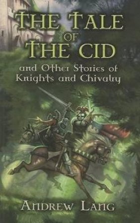 Tale of the Cid by ANDREW LANG