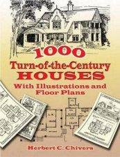 1000 TurnoftheCentury Houses