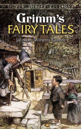 Grimm's Fairy Tales by Jacob Grimm