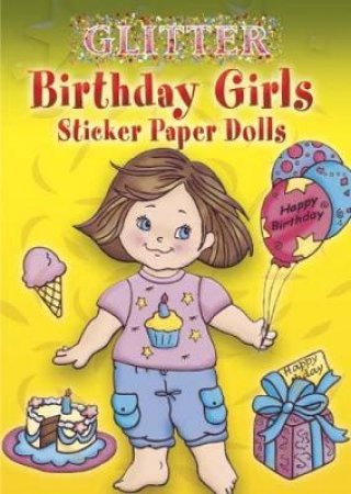 Birthday Girls Sticker Paper Dolls by ROBBIE STILLERMAN