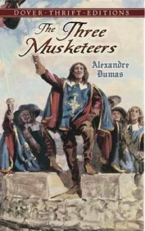 The Three Musketeers by Alexandre Dumas