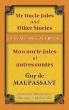 My Uncle Jules and Other StoriesMon oncle Jules et autres contes