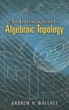 An Introduction to Algebraic Topology