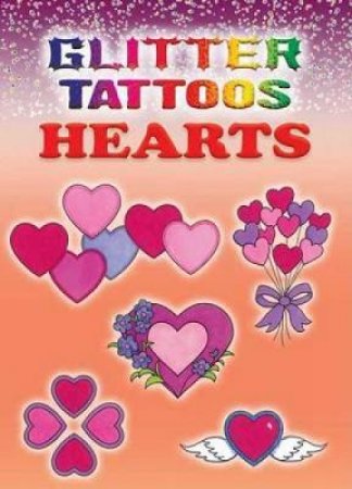 Glitter Tattoos Hearts by CHARLENE TARBOX