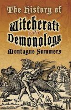 The History Of Witchcraft And Demonology