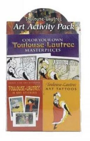 Toulouse-Lautrec Art Activity Pack by DOVER