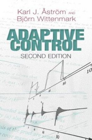 Adaptive Control by KARL J. ÅSTROM