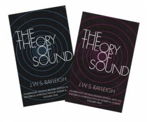 Theory of Sound 2 Volume Set by DOVER