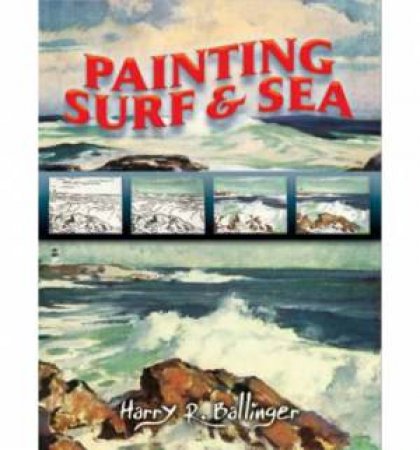 Painting Surf and Sea by HARRY R. BALLINGER