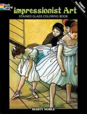 Impressionist Art Stained Glass Coloring Book