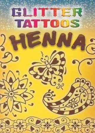 Glitter Tattoos Henna by ANNA POMASKA