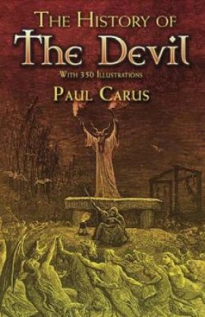 History of the Devil by PAUL CARUS