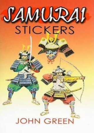 Samurai Stickers by JOHN GREEN