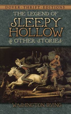 The Legend Of Sleepy Hollow And Other Stories by Washington Irving