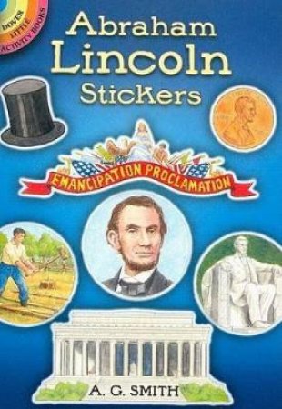 Abraham Lincoln Stickers by A. G. SMITH
