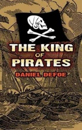 King of Pirates by DANIEL DEFOE