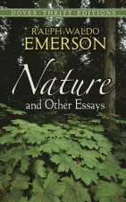 Nature And Other Essays