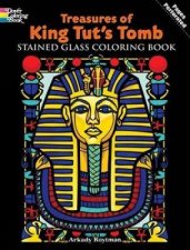 Treasures of King Tuts Tomb Stained Glass Coloring Book