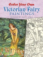 Color Your Own Victorian Fairy Paintings