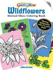 Wildflowers GemGlow Stained Glass Coloring Book