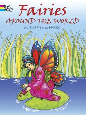 Fairies Around the World by CHRISTY SHAFFER