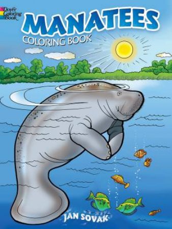 Manatees Coloring Book by JAN SOVAK