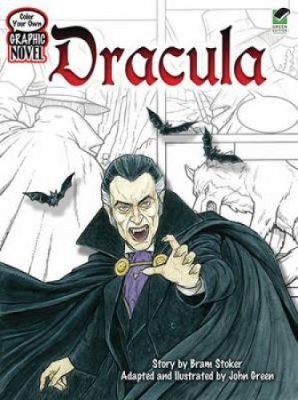 Color Your Own Graphic Novel DRACULA by BRAM STOKER
