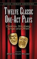 Twelve Classic OneAct Plays