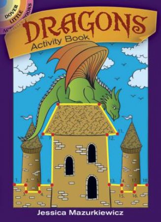 Dragons Activity Book by JESSICA MAZURKIEWICZ