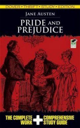 Thrift Study Edition: Pride And Prejudice by Jane Austen