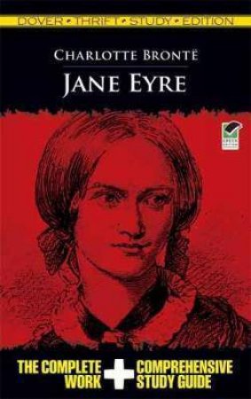 Jane Eyre Thrift Study Edition by Charlotte Bronte