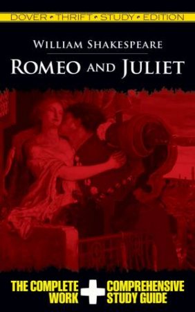 Thrift Study: Romeo And Juliet by William Shakespeare