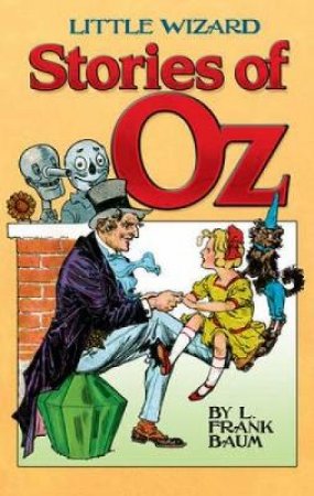 Little Wizard Stories of Oz by L. FRANK BAUM