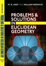 Problems and Solutions in Euclidean Geometry