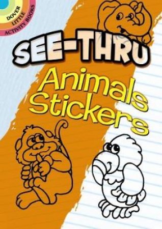 See-Thru Animal Stickers by ROBBIE STILLERMAN