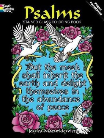 Psalms Stained Glass Coloring Book by JESSICA MAZURKIEWICZ