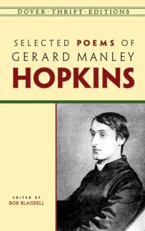 Selected Poems Of Gerard Manley Hopkins by Gerard Manley Hopkins