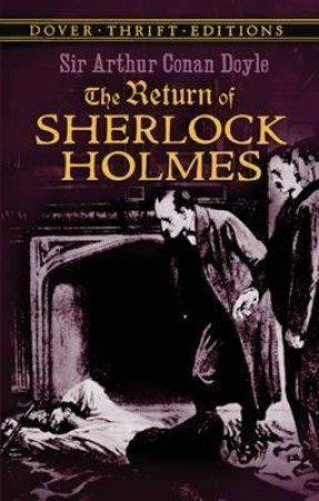 The Return Of Sherlock Holmes by Sir Arthur Conan Doyle